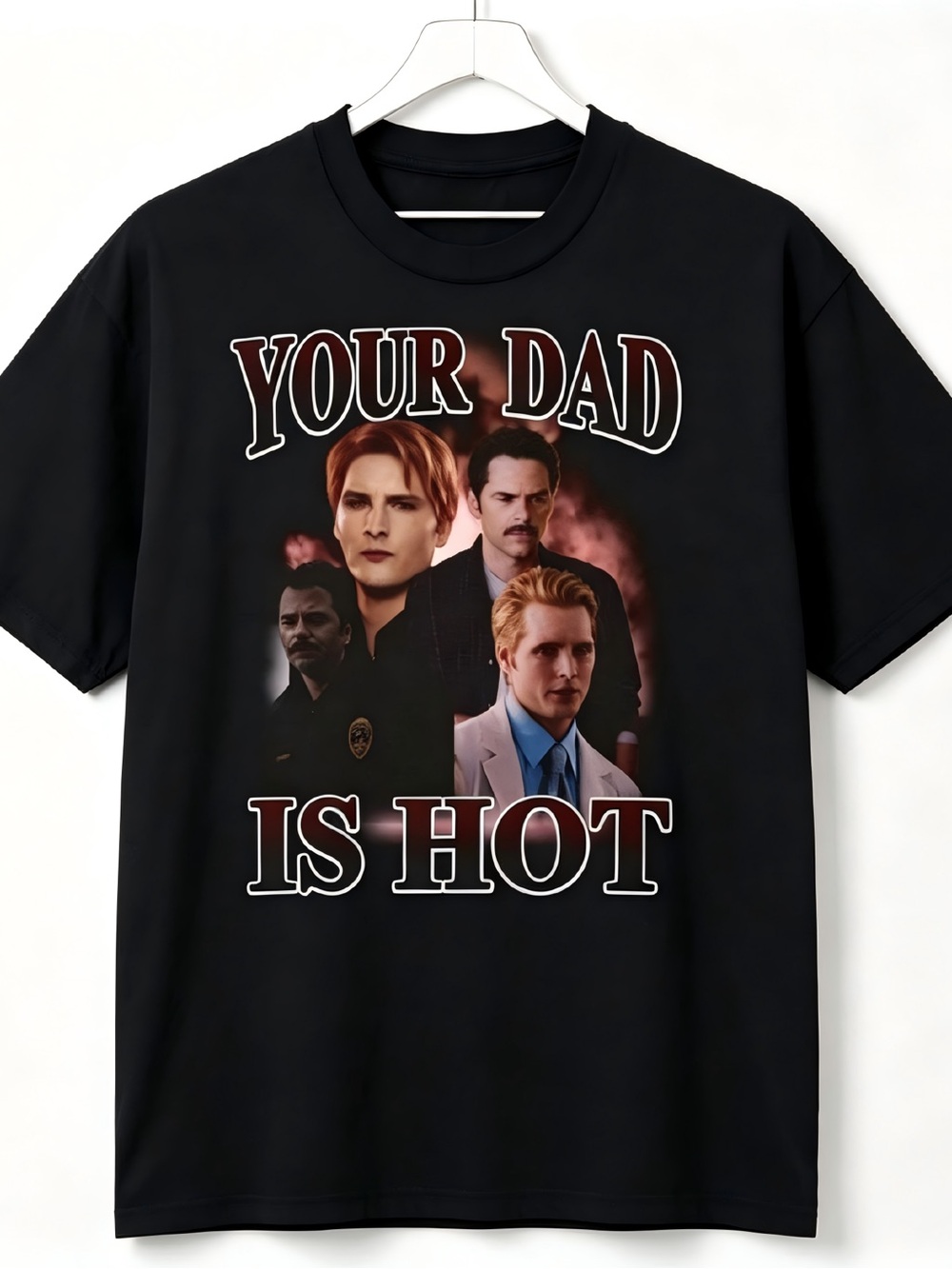 Your Dad Is Hot Charlie Swan Carlisle Cullen Graphic Womens Mens T-shirt Unisex